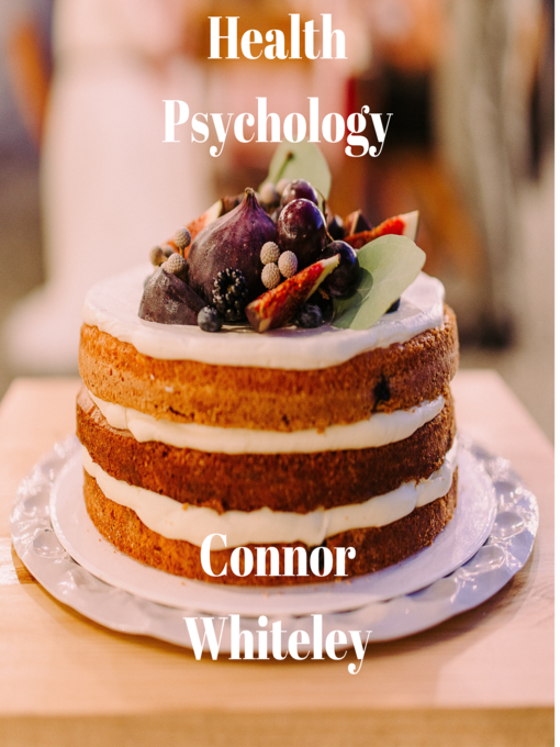 Title details for Health Psychology by Connor Whiteley - Wait list
